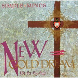 New Gold Dream (81 82 83 84) Remastered Musik