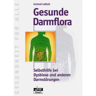 Gesunde Darmflora Gerhard Leibold Bücher