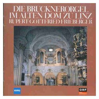 Die Brucknerorgel im Alten Dom zu Linz: Musik