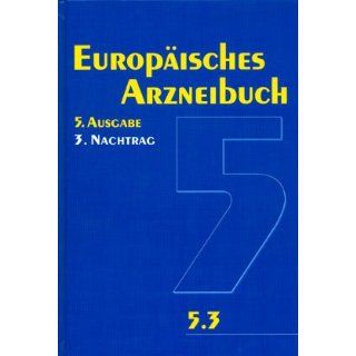 Europäisches Arzneibuch 5. Ausgabe, 3. Nachtrag (Ph.Eur. 5.3): 
