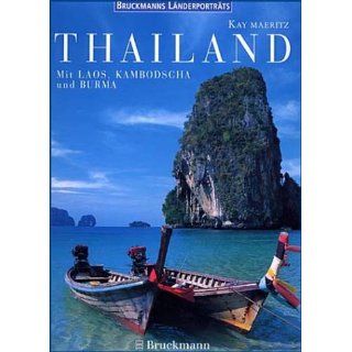 Thailand. Laos, Kambodscha, Burma Kay Maeritz Bücher