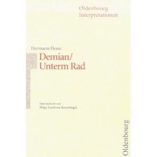 Oldenbourg Interpretationen, Bd.39, Demian Helga Esselborn