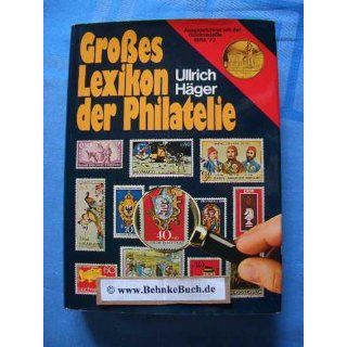 Grosses Lexikon der Philatelie. Bücher