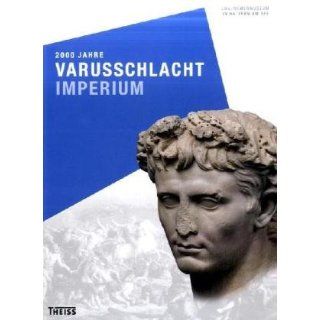 2000 Jahre Varusschlacht   Imperium LwL Römermuseum in