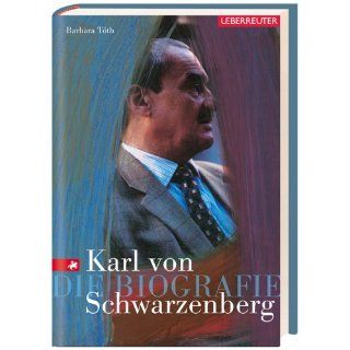 Karl von Schwarzenberg Barbara Tóth Bücher