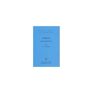 Ovidii, Nasonis, Metamorphoses: William S. Anderson