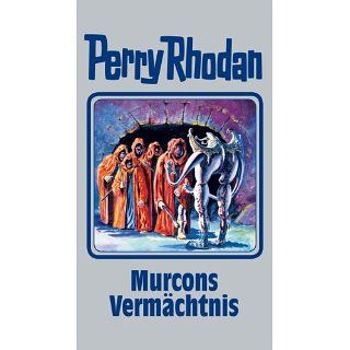 Perry Rhodan 107. Murcons Vermächtnis BD 107 (Perry Rhodan