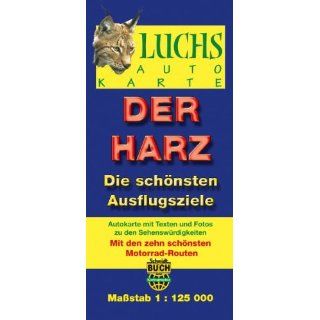Luchskarte Der Harz 1  125 000 Die schönsten Ausflugsziele