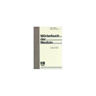Wörterbuch der Medizin Maxim Zetkin, Herbert Schaldach