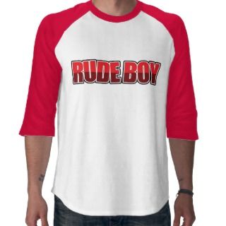 Rude Boy Tshirts