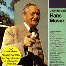 Hans Moser Songs, Alben, Biografien, Fotos