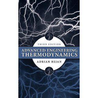 Advanced Engineering Thermodynamics Adrian Bejan