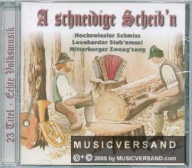 schneidige Scheibn 23 Titel Echte Volksmusik CD NEU