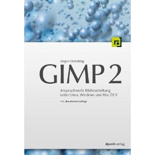 GIMP 2 Jürgen Osterberg Bücher