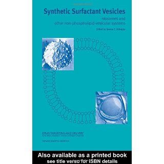 Synthetic Surfactant Vesicles Niosomes and Other Non phospholipid
