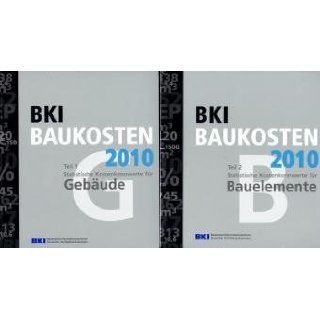 BKI Baukosten 2010. Statistische Kostenkennwerte 1+2 2 Teile