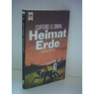 Heimat Erde Clifford D. Simak, Horst Pukallus Bücher