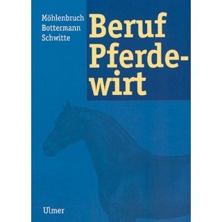 Beruf Pferdewirt. (Lernmaterialien) Georg Möhlenbruch