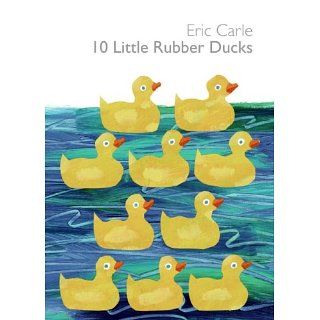 10 Little Rubber Ducks Board Book: Eric Carle: Englische