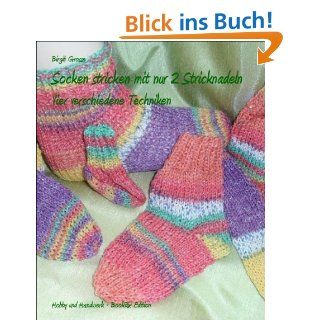 Socken stricken mit Rundstricknadeln   leicht gemacht eBook: Heidrun
