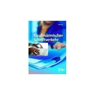 Kaufmännischer Schriftverkehr. Lehr /Fachbuch Horst