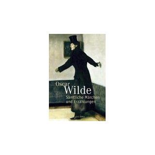 Sämtliche Märchen und Erzählungen Oscar Wilde Bücher