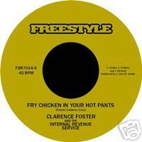 Clarence Foster Fry Chicken in Your Hot Pants/FUNK