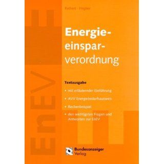 Energieeinsparungsverordnung   EnEV Peter Rathert, Hans