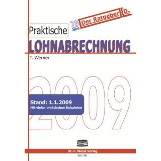 Praktische Lohnabrechnung 2009: Thomas Werner: Bücher
