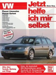 VW PASSAT, B5, 1997 2005 Jetzt helfe ich mir selbst NEU