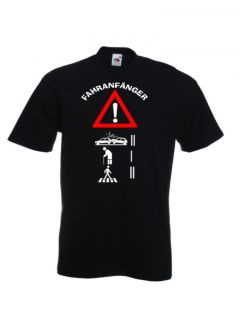 ACHTUNG FAHRANFÄNGER T Shirt Funshirt Gr. S M L XL witzig