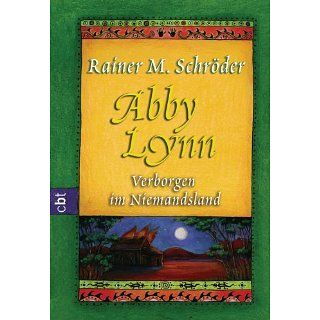 Abby Lynn   Verborgen im Niemandsland eBook: Rainer M. Schröder