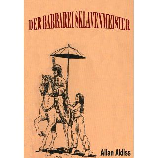 DER BARBAREI SKLAVENMEISTER eBook Allan Aldiss Kindle