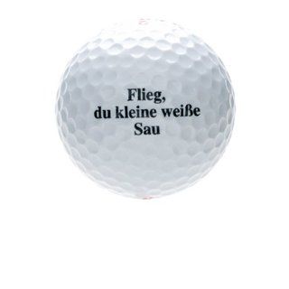 B9921    Flieg du kleine weisse Sau     Golfball / Golf / Golfspiel