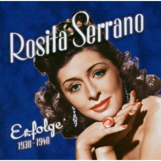 Unvergessen Rosita Serrano Musik