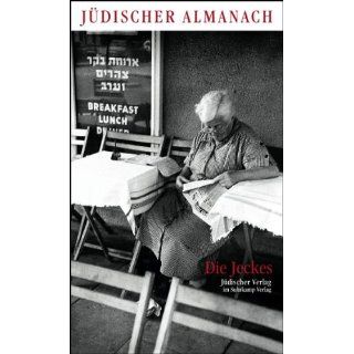 Jüdischer Almanach. Die Jeckes Gisela Dachs Bücher