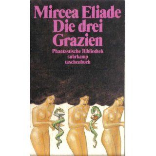 Phantastische Bibliothek, 302). Mircea Eliade Bücher