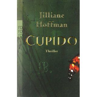 Cupido Jilliane Hoffman, Sophie Zeitz Bücher