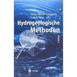 Hydrogeologische Methoden Mit 304 Abbildungen Horst