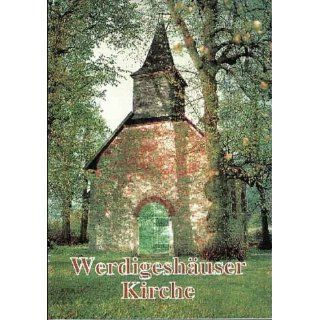 Werdigeshäuser Kirche Festschrift zum 250jährigen Jubiläum 