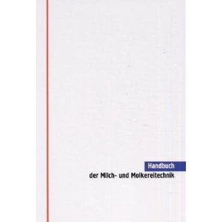 Handbuch der Milch  und Molkereitechnik: Glinde Tetra Pak