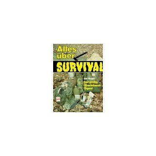 Alles über Survival. Der große Überlebens Digest Jan