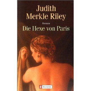 Die Hexe von Paris Judith Merkle Riley Bücher