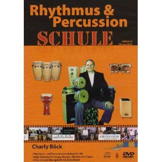 Charly Böck   Rhythmus & Percussion Schule + Audio CD 