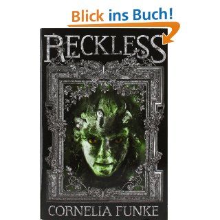 Reckless   Lebendige Schatten Cornelia Funke Bücher