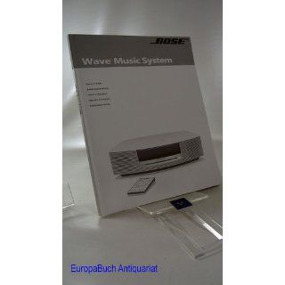 Wave Music System von Bose: Owner s Guide Bedienungsanleitung in