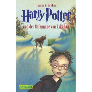 Harry Potter und der Gefangene von Askaban Joanne K