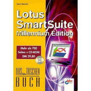Lotus SmartSuite. Millennium Edition Claus Bäumler