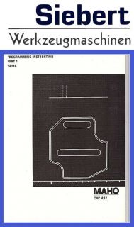 MAHO CNC 432 Programming Instruction / Programmierhandbuch