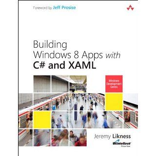 Building Windows 8 Apps with C# and XAML (Microsoft Windows